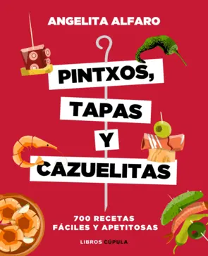 Portada Pintxos, tapas y cazuelitas
