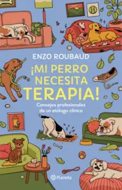 Portada ¡Mi perro necesita terapia!