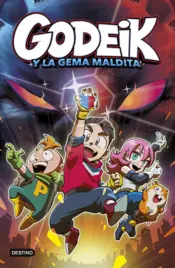 Portada GoDeiK 1. GoDeiK y la gema maldita