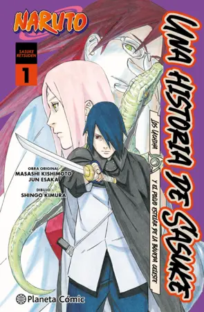 Portada Naruto: una historia de Sasuke. Los Uchiha y el polvo estelar de la bóveda celes