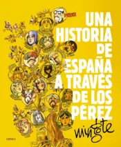 Portada Una historia de España a través de los Pérez