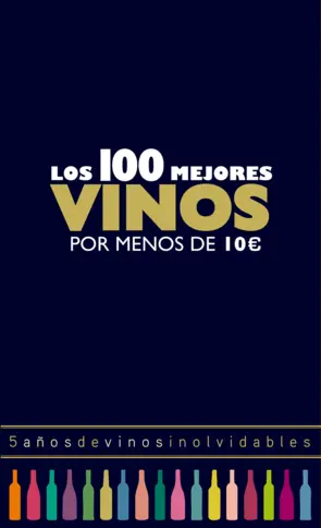 Portada Los 100 mejores vinos por menos de 10 euros, 2018