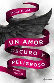 Portada Un amor oscuro y peligroso. Almas eternas