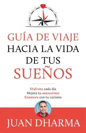 Portada Guía de viaje hacia la vida de tus sueños