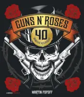 Portada Guns N' Roses. 40 aniversario