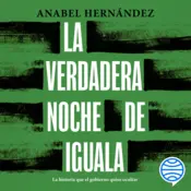 Portada La verdadera noche de Iguala (Español)