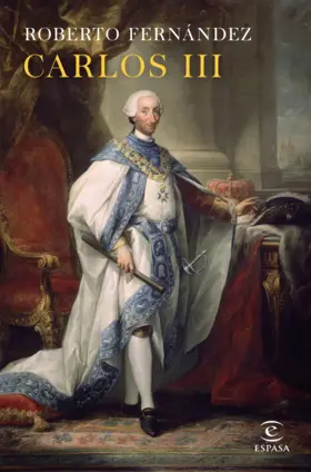 Contraportada Carlos III. Un monarca reformista