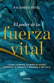Portada El poder de tu fuerza vital (Edición española)