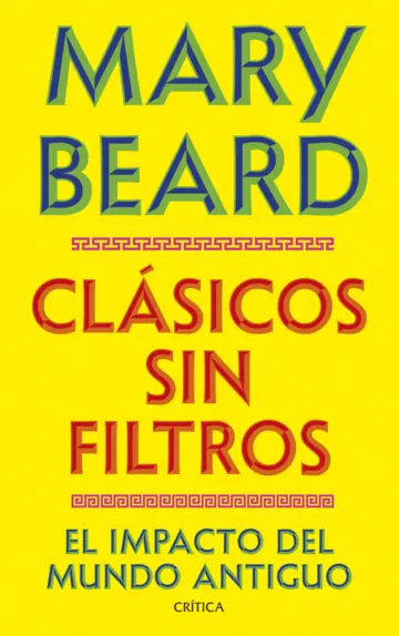 Clásicos sin filtros: El impacto del mundo antiguo
