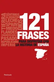 Portada 121 frases para disfrutar con la Historia de España