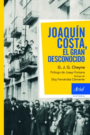 Portada Joaquín Costa, el gran desconocido