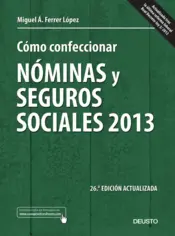 Portada Cómo confeccionar nóminas y seguros sociales 2013