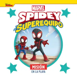 Portada Spidey y su superequipo. Misión en la playa