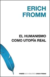 Portada El humanismo como utopía real