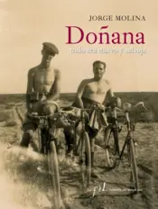 Portada Doñana. Todo era nuevo y salvaje.