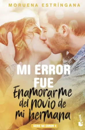 Portada Mi error fue enamorarme del novio de mi hermana