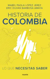 Portada Historia de Colombia: lo que necesitas saber