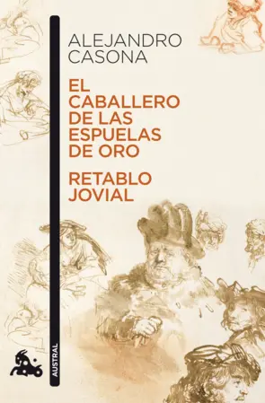 Portada El caballero de las espuelas de oro / Retablo jovial
