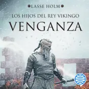 Portada Venganza (Serie Los hijos del rey vikingo 1)