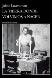 Portada La tierra donde volvimos a nacer