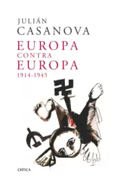 Portada Europa contra Europa, 1914-1945