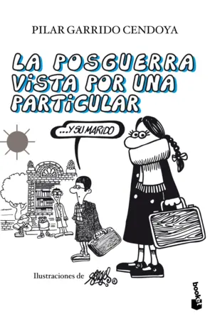 Portada La posguerra vista por una particular ...y su marido