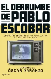 Portada El derrumbe de Pablo Escobar