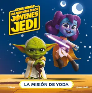 Portada Star Wars. Las aventuras de los jóvenes Jedi. La misión de Yoda