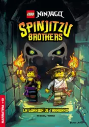 Portada LEGO Ninjago. Spinjitzu Brothers. La guarida de Tanabrax