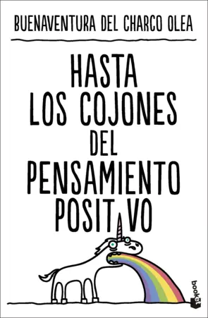 Portada Hasta los cojones del pensamiento positivo