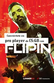 Portada Conviértete en pro player de CS:GO con FlipiN