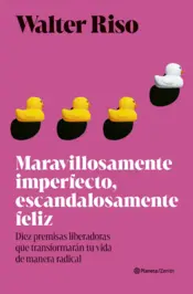 Portada Maravillosamente imperfecto, escandalosamente feliz
