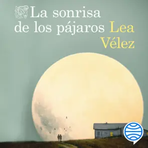 La  sonrisa  de  los  pájaros