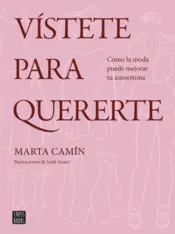 Portada Vístete para quererte