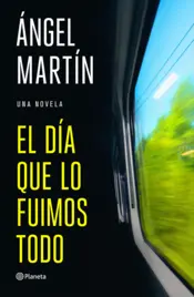 Portada El día que lo fuimos todo
