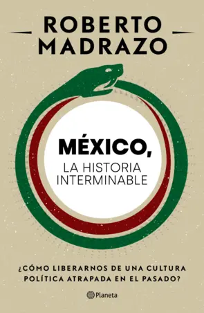 Portada México: La historia interminable