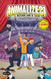 Portada Animalize 21 3. Animalize 21 y el misterioso show de teatro