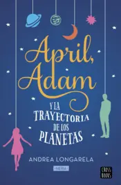 Portada April, Adam y la trayectoria de los planetas