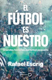 Portada El fútbol es nuestro