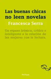 Portada Las buenas chicas no leen novelas