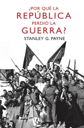 Portada ¿Por qué la República perdió la guerra?