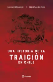 Portada Una historia de la traición en Chile
