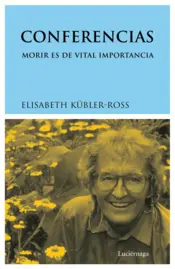 Portada Conferencias: Morir es de vital importancia