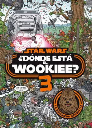 Portada Star Wars. ¿Dónde está el wookiee? 3