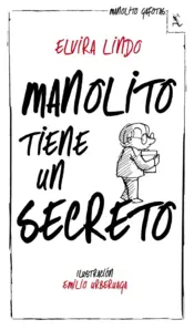 Portada Manolito tiene un secreto