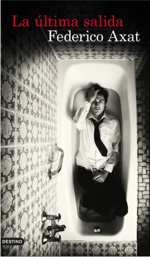 Portada La última salida (Edición dedicada y enriquecida)