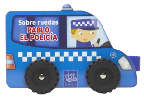 Portada Sobre ruedas. Pablo el policía