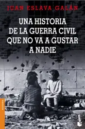 Portada Una historia de la guerra civil que no va a gustar a nadie