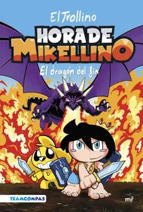 Portada Hora de Mikellino 2. El dragón del fin