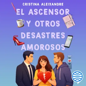 Portada El ascensor y otros desastres amorosos
